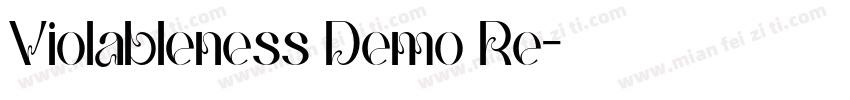 Violableness Demo Re字体转换